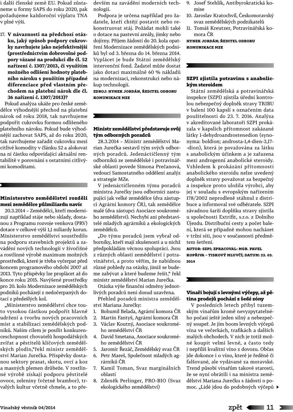 1307/2013, či využitím možného odlišení hodnoty platebního nároku s použitím případné diferenciace před vlastním přechodem na platební nárok dle čl. 36 nařízení č. 1307/2013)?