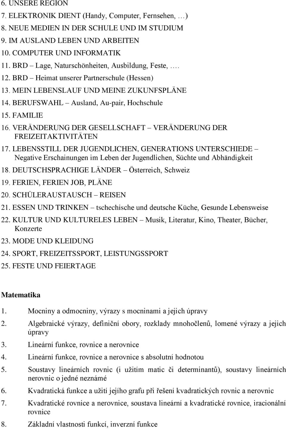 VERÄNDERUNG DER GESELLSCHAFT VERÄNDERUNG DER FREIZEITAKTIVITÄTEN 17.