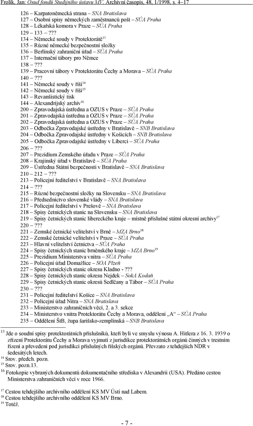 ?? 139 Pracovní tábory v Protektorátu Čechy a Morava SÚA Praha 140?