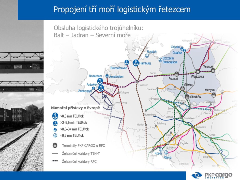 moře Námořní přístavy v Evropě Terminály PKP CARGO