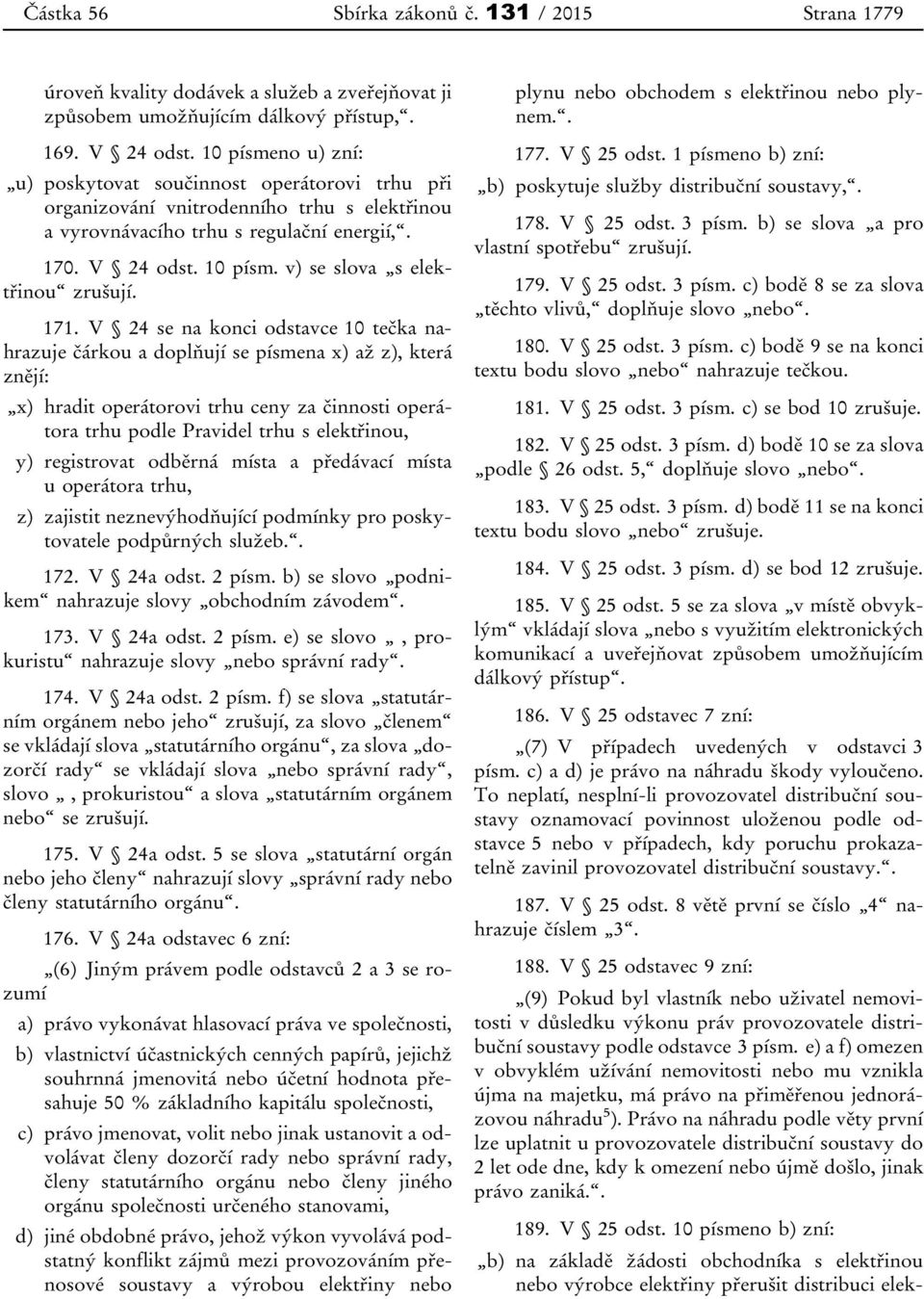 v) se slova s elektřinou zrušují. 171.