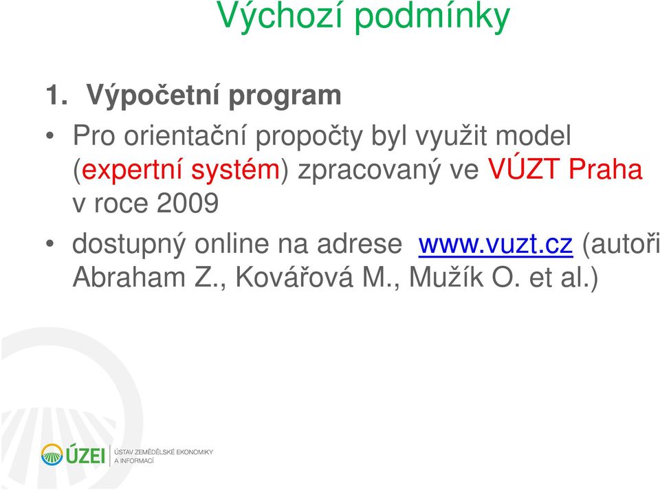 model (expertní systém) zpracovaný ve VÚZT Praha v roce