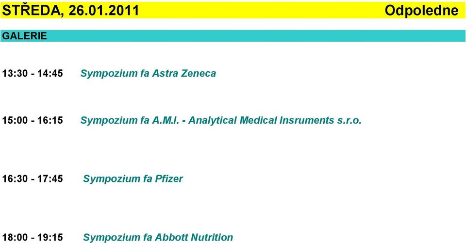 Zeneca 15:00-16:15 Sympozium fa A.M.I.