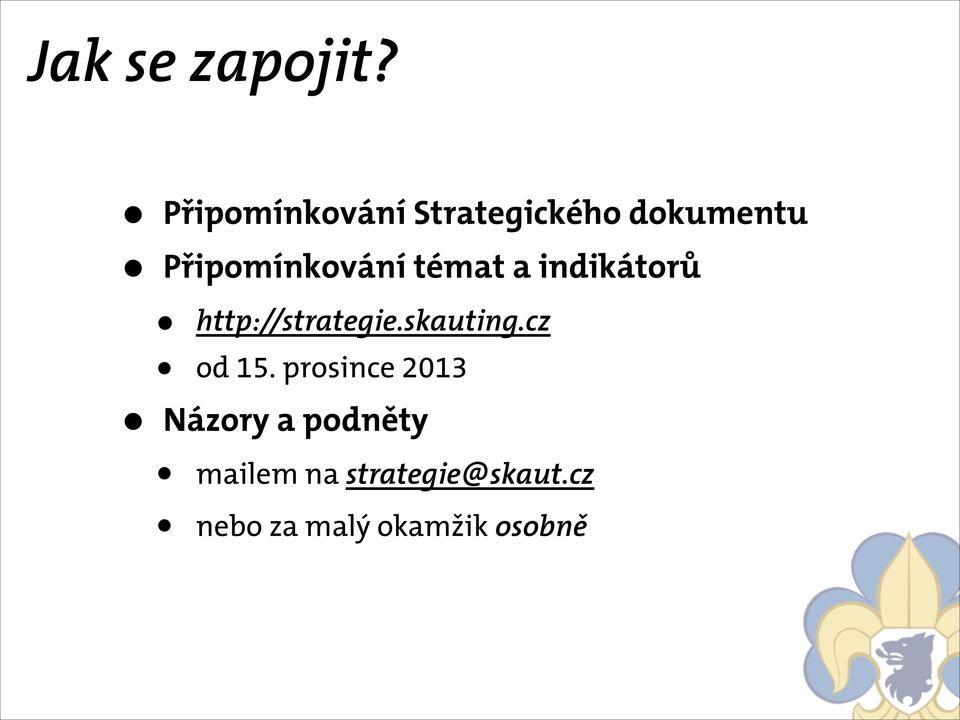 Připomínkování témat a indikátorů http://strategie.