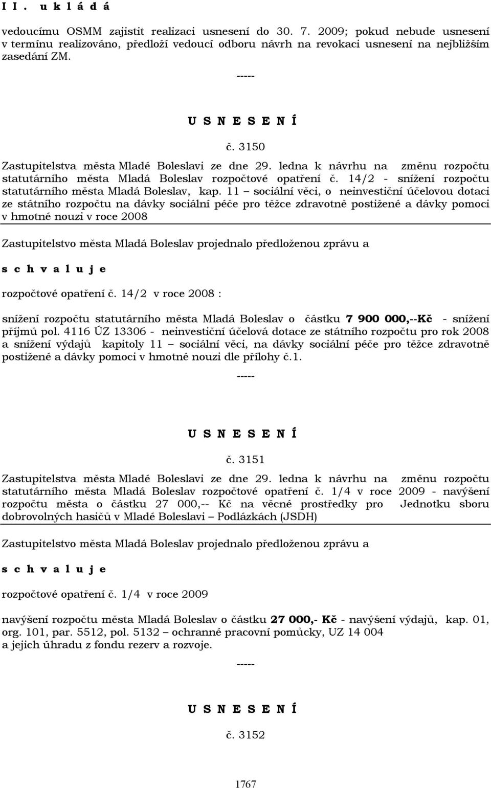 14/2 - snížení rozpočtu statutárního města Mladá Boleslav, kap.