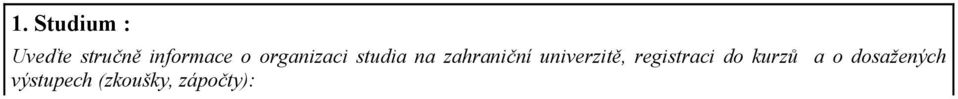 zahraniční univerzitě, registraci do