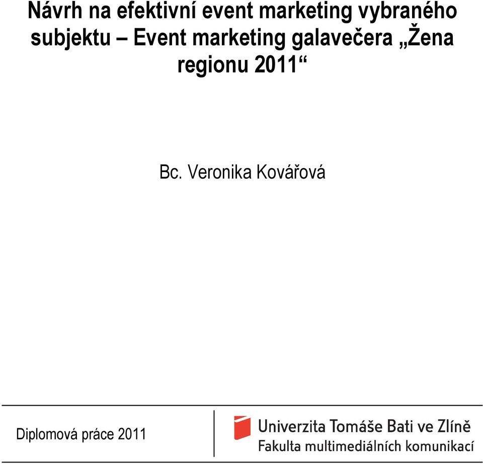 galavečera Žena regionu 2011 Bc.