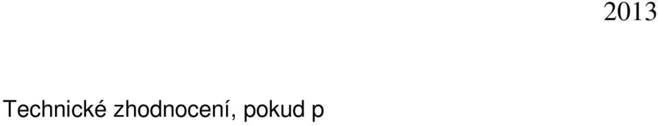 Oprávk.ú. Dlouhodobý drobný hmotný majetek 2 022 088 Dlouhodobý hmotný majetek 3-5 022 082 Způsob tvorby opravných položek Ocenění majetku odpovídá reálnému stavu, oprávky nebyly tvořeny.