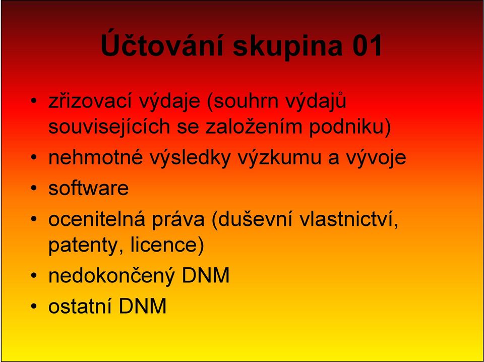 výzkumu a vývoje software ocenitelná práva (duševní