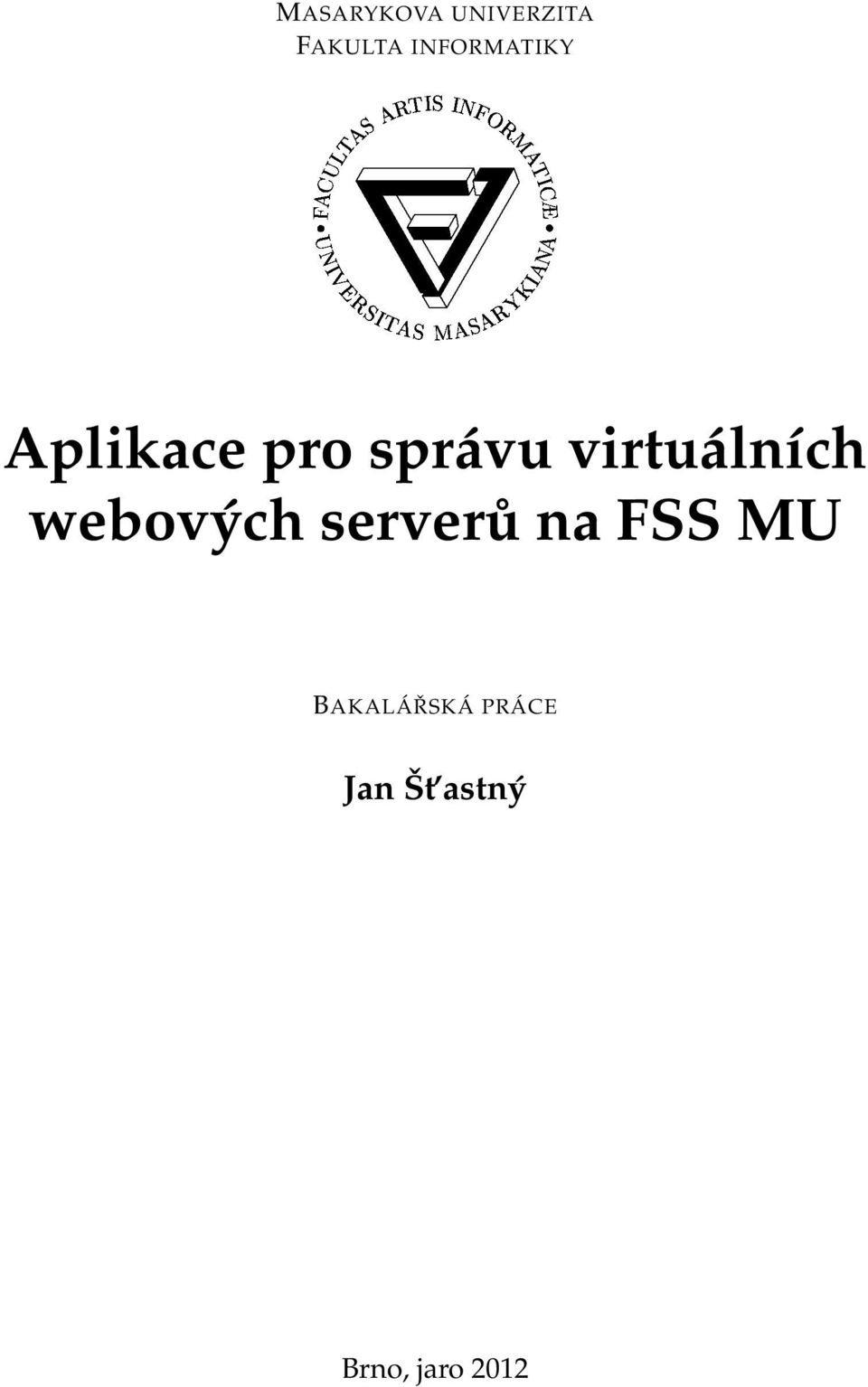 INFORMATIKY Aplikace pro správu