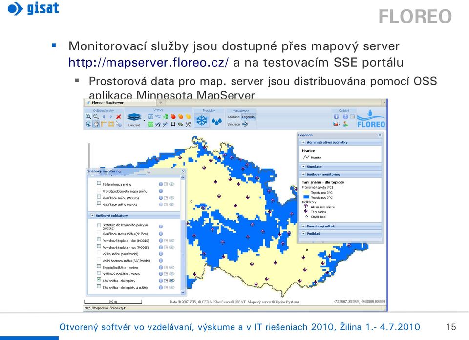 cz/ a na testovacím SSE portálu Prostorová data pro