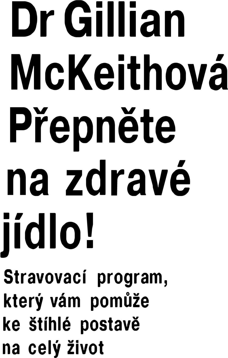 Stravovací program, který