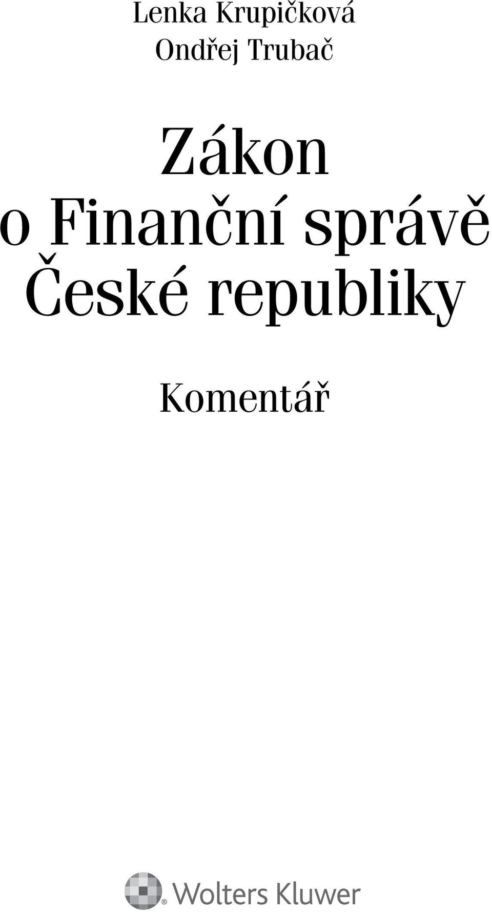o Finanční správě