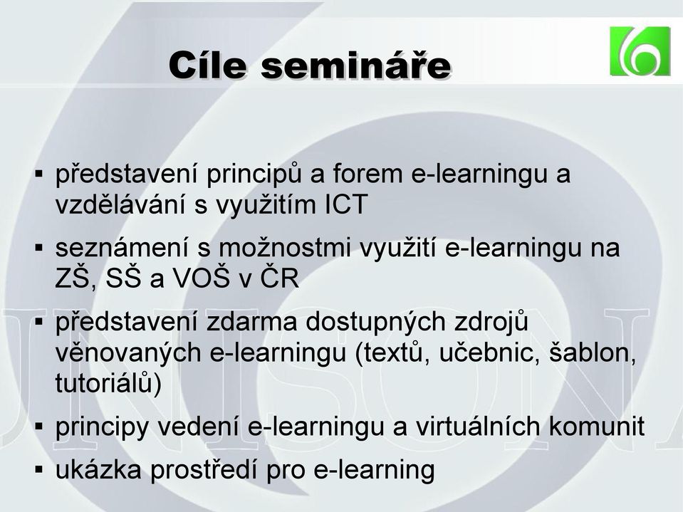 zdarma dostupných zdrojů věnovaných e-learningu (textů, učebnic, šablon,