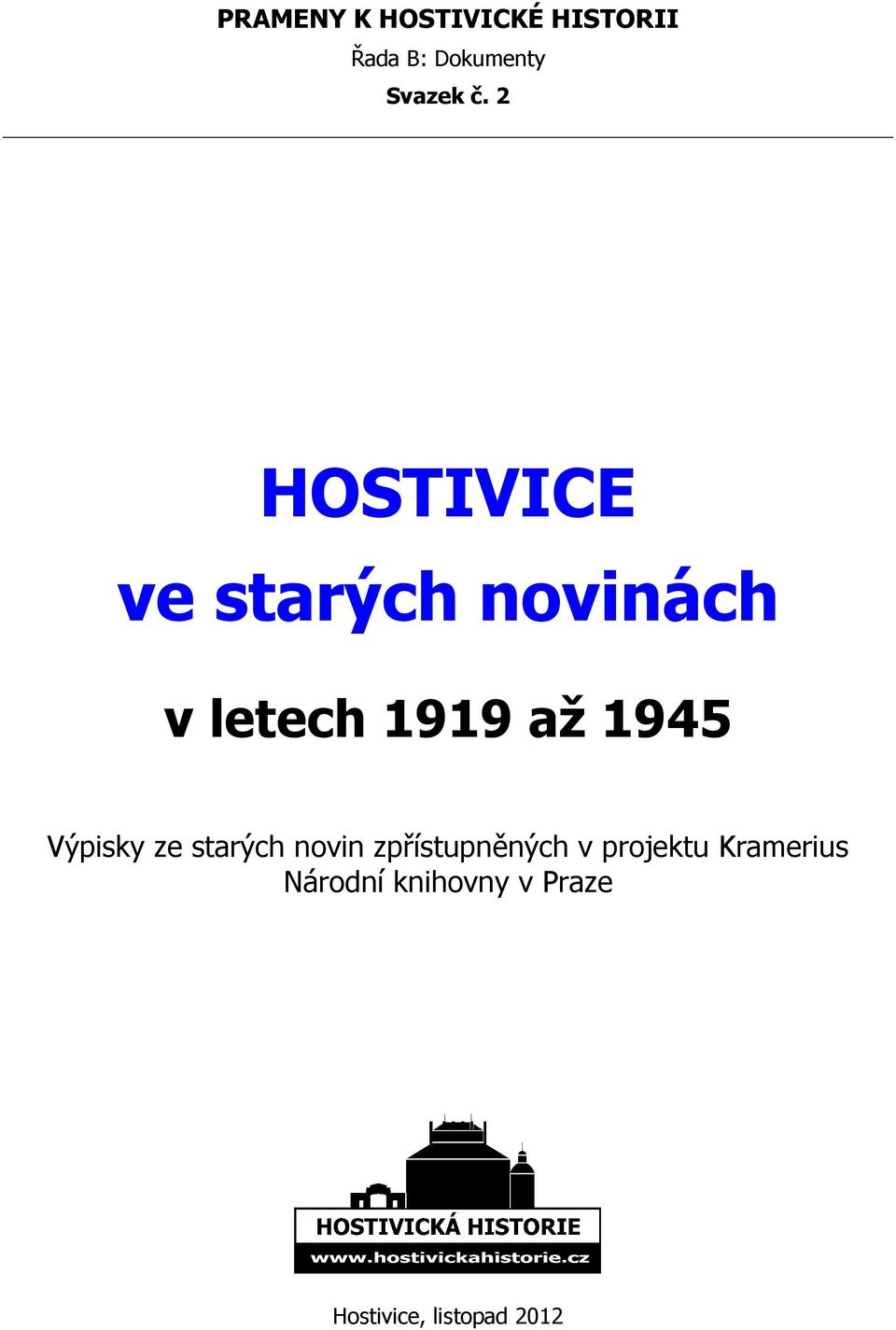 1945 Výpisky ze starých novin zpřístupněných v projektu