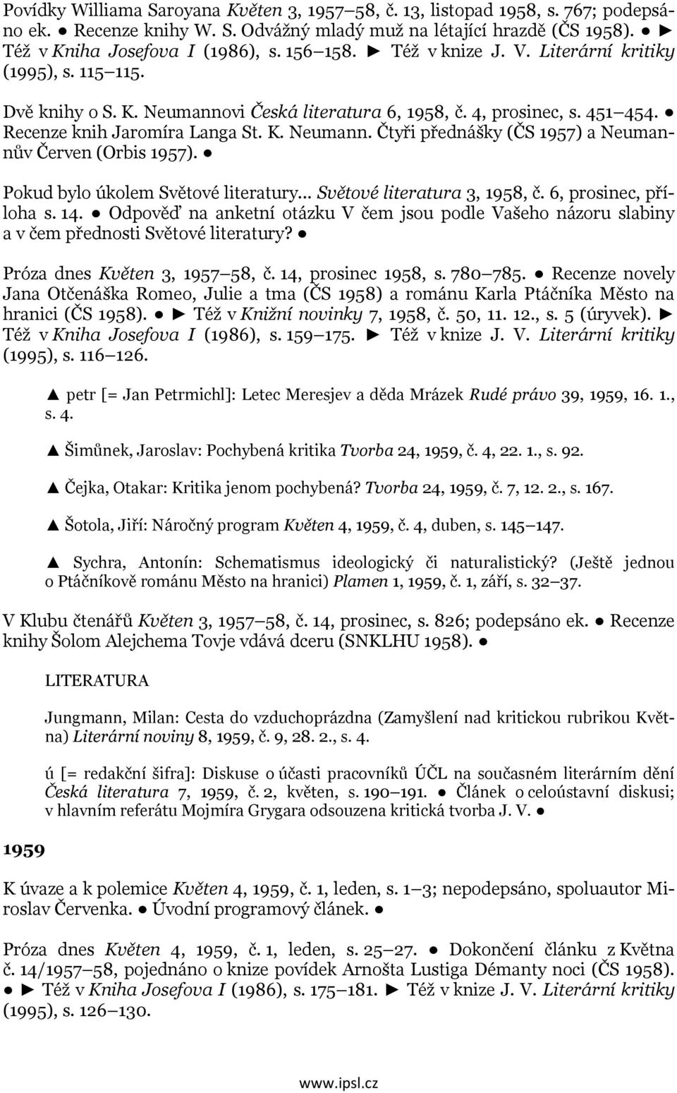 Pokud bylo úkolem Světové literatury... Světové literatura 3, 1958, č. 6, prosinec, příloha s. 14.