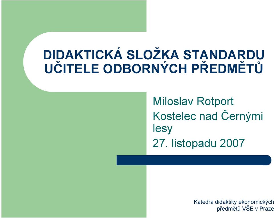 Miloslav Rotport Kostelec