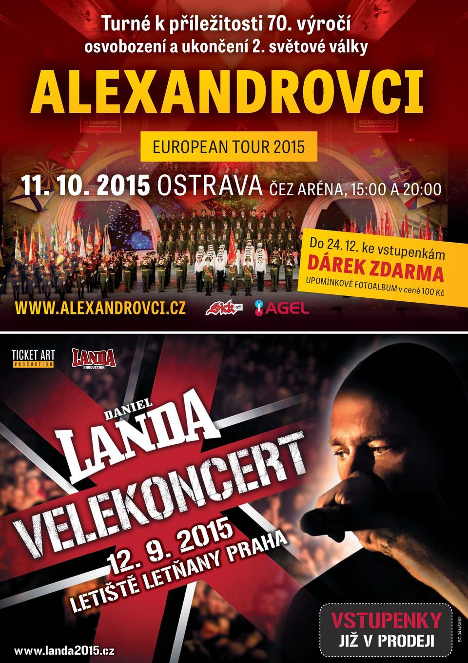 2015 OSTRAVA ČEZ ARÉNA, 15:00 A 20:00 Do 24. 12.