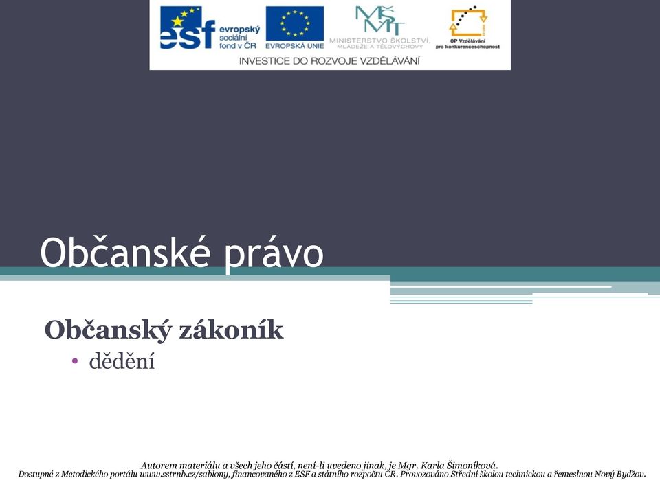Dostupné z Metodického portálu www.sstrnb.