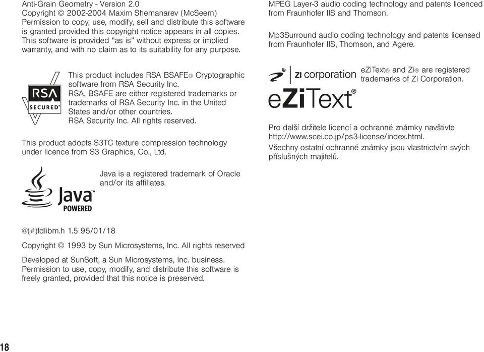 This software is provided as is without express or implied warranty, and with no claim as to its suitability for any purpose.