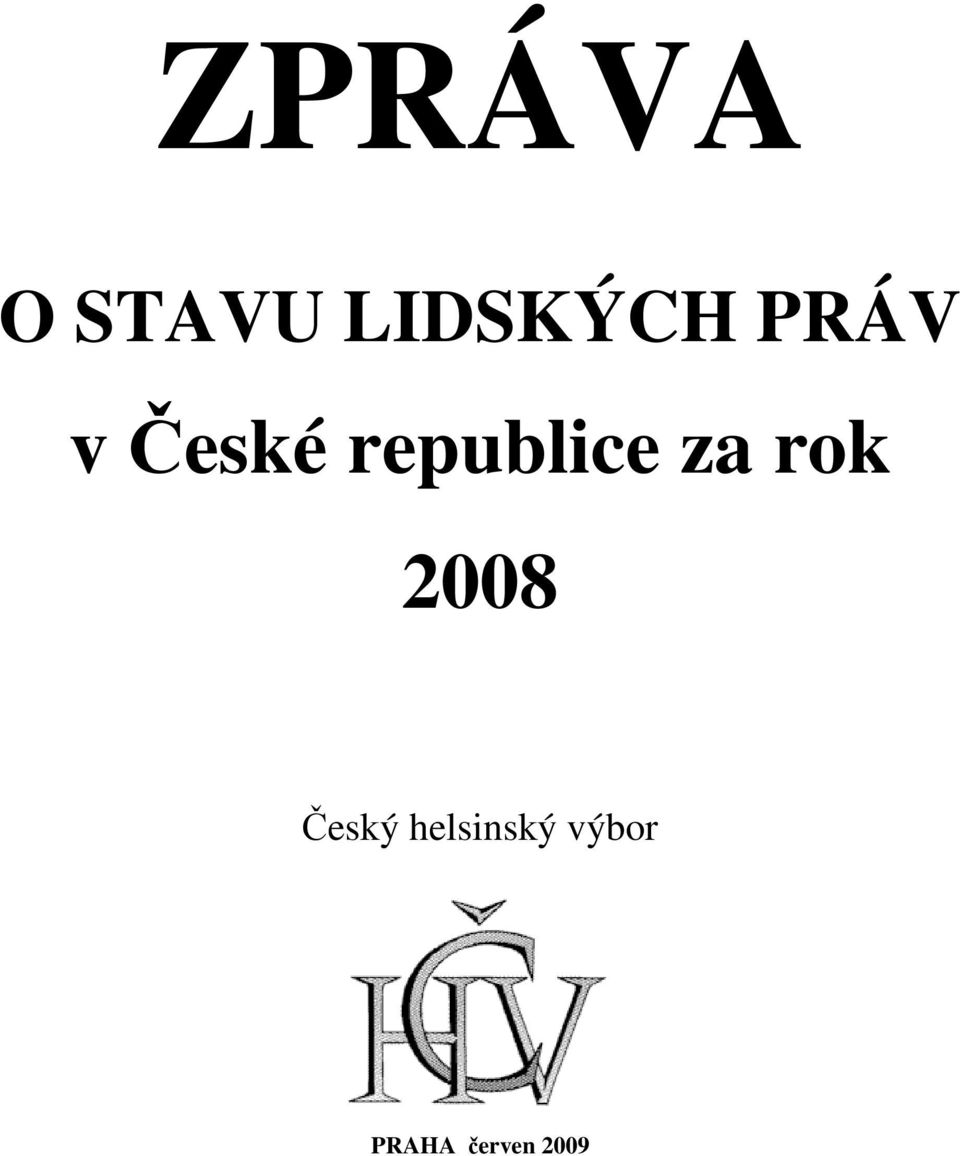 za rok 2008 Český