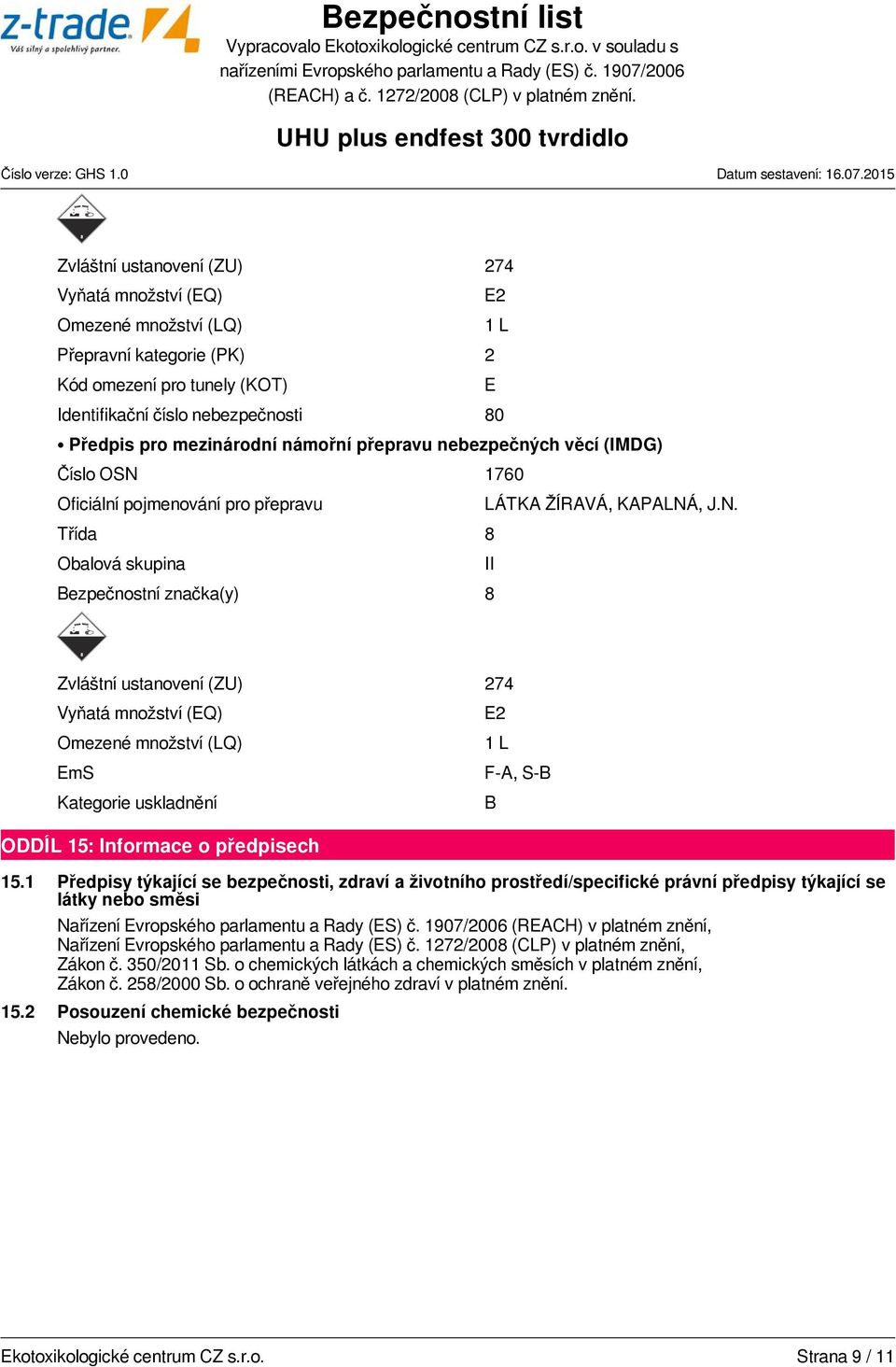 1760 Oficiální pojmenování pro přepravu LÁTKA ŽÍRAVÁ, KAPALNÁ