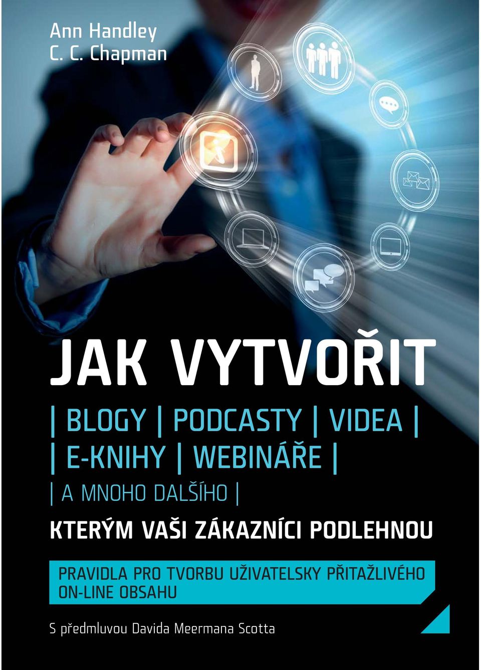 WEBINÁŘE A MNOHO DALŠÍHO KTERÝM VAŠI ZÁKAZNÍCI