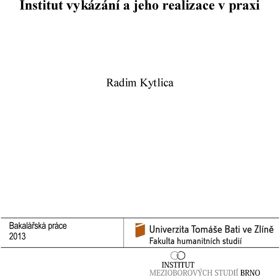 praxi Radim Kytlica