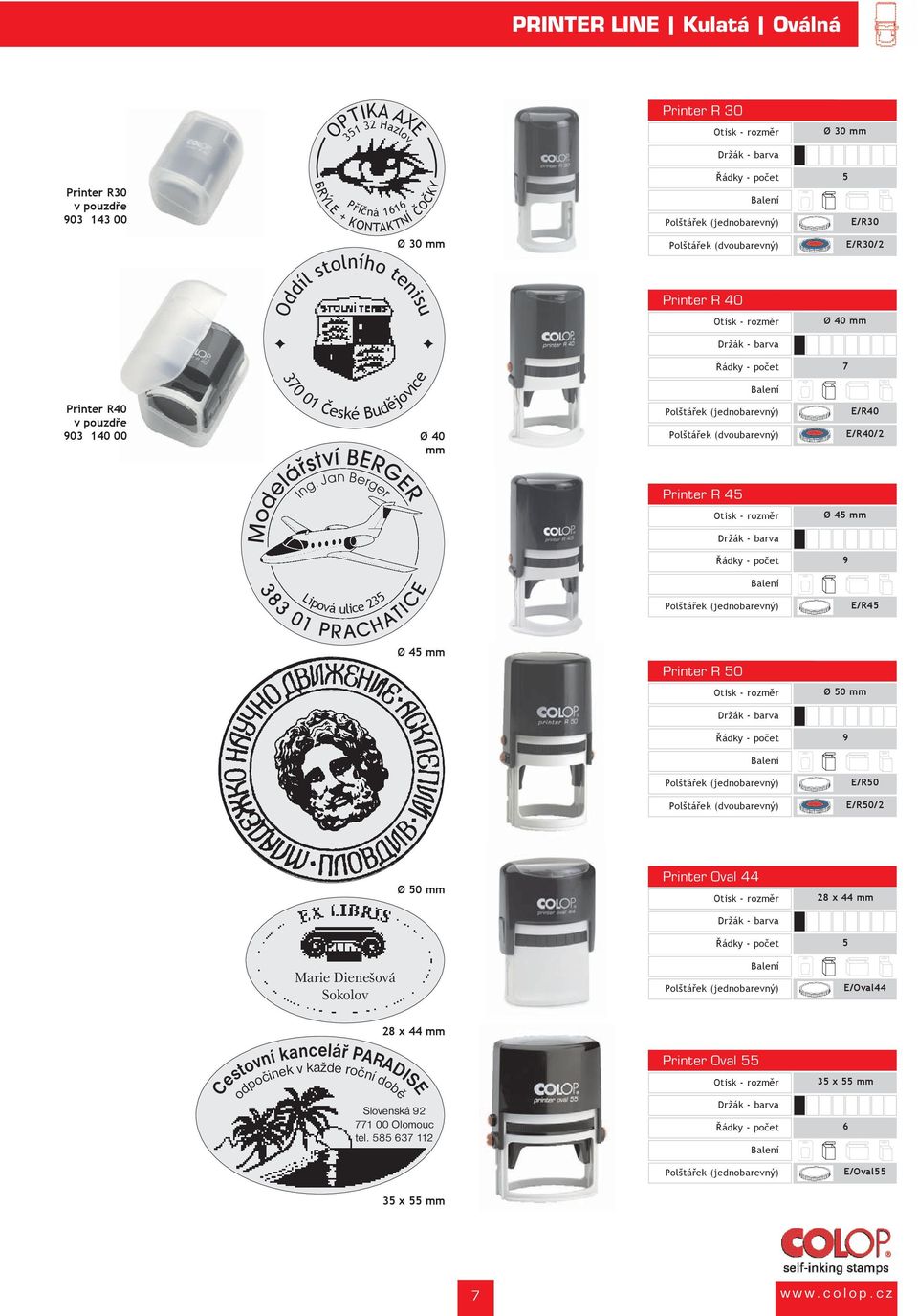 Jan Berger Modelářství BERGER Printer R 45 Ø 45 mm 9 383 01 PRACHATICE Lipová ulice 235 E/R45 Ø 45 mm Printer R 50 Ø 50 mm 9 E/R50 E/R50/2 Ø 50 mm Printer Oval 44