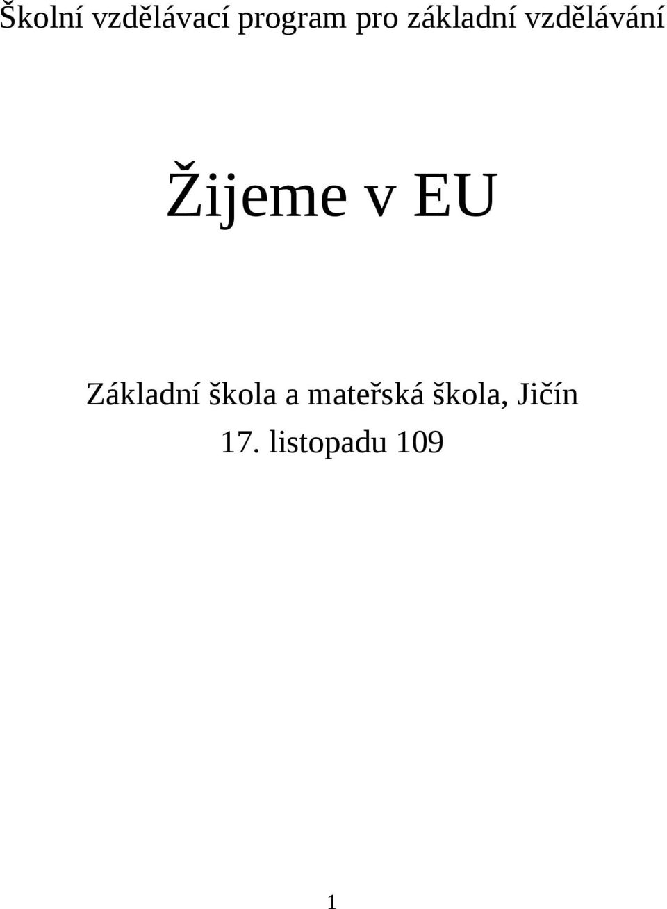 EU Základní škola a mateřská