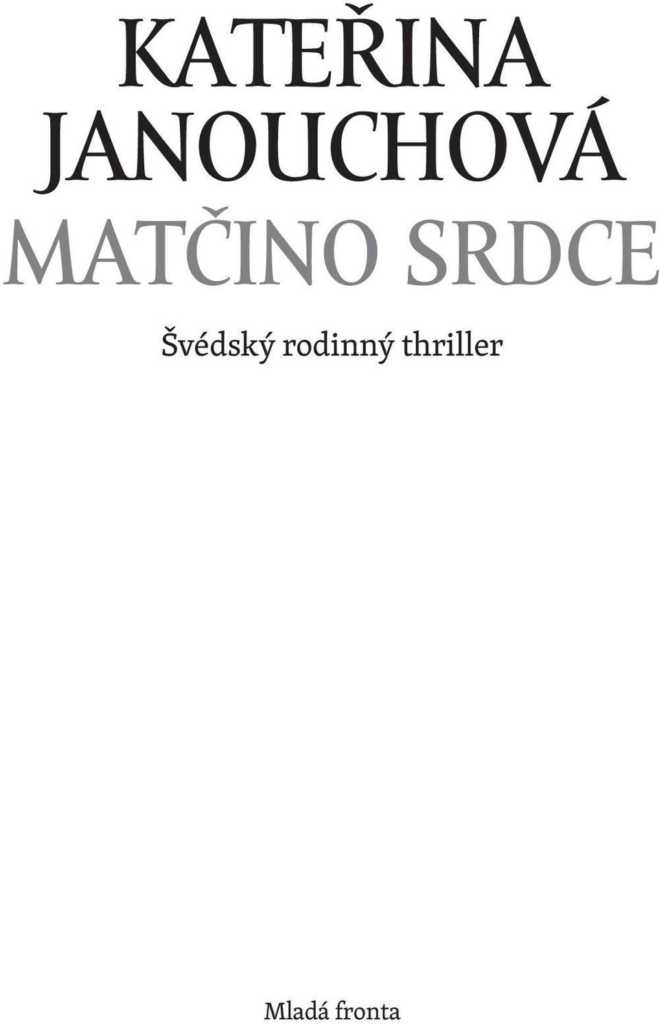 Matčino srdce