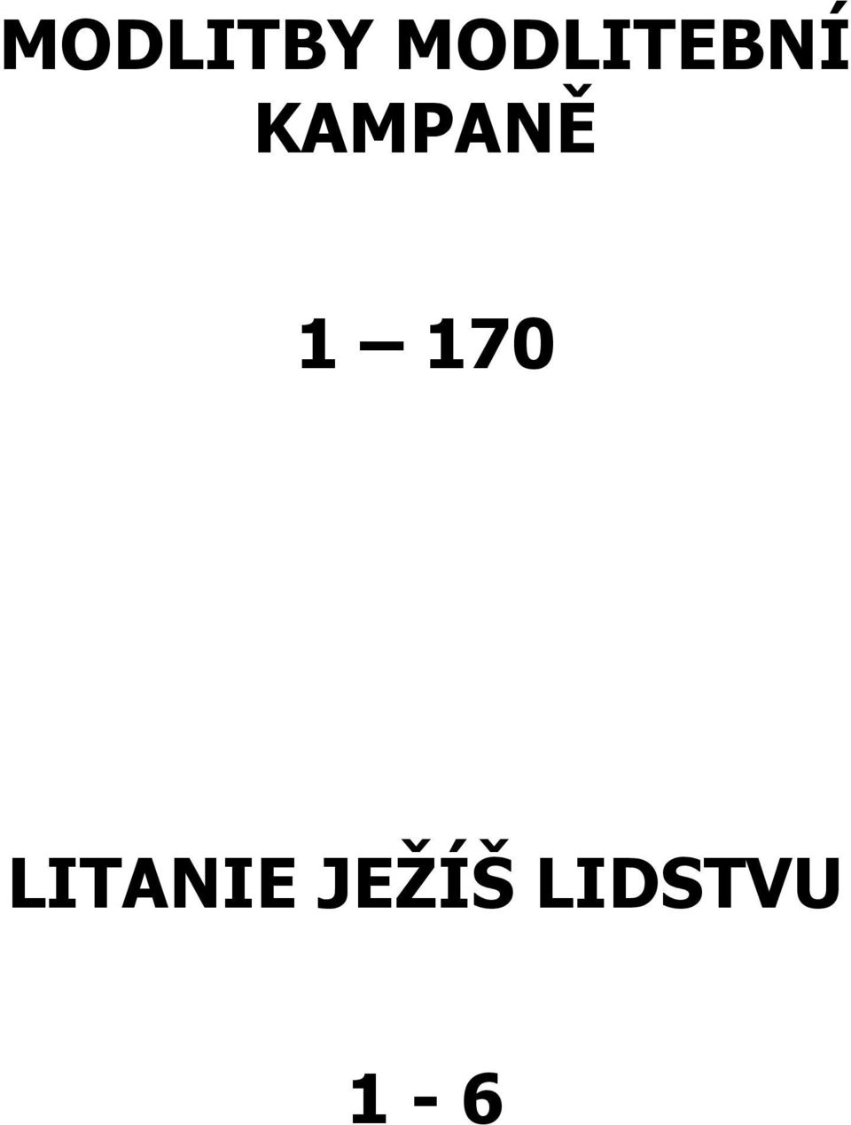 KAMPANĚ 1 170