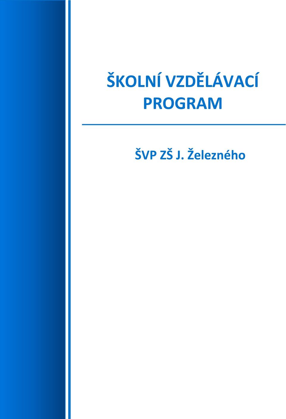 PROGRAM ŠVP