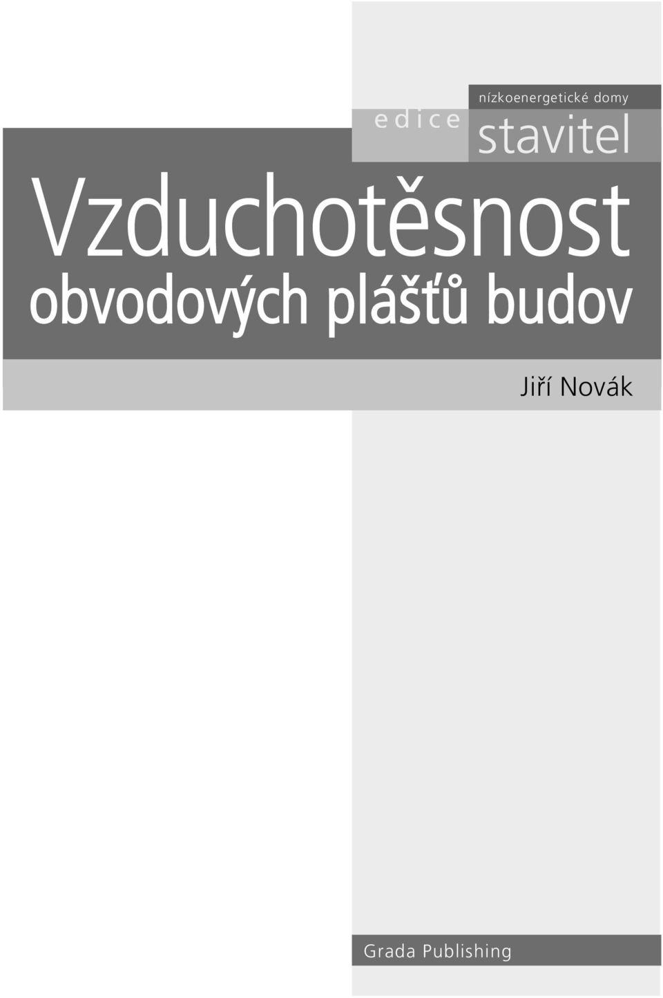 obvodových plášťů budov