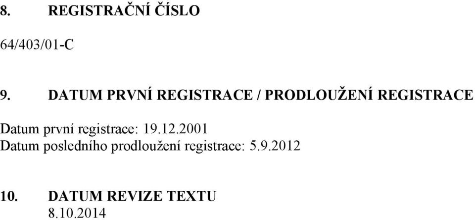 Datum první registrace: 19.12.