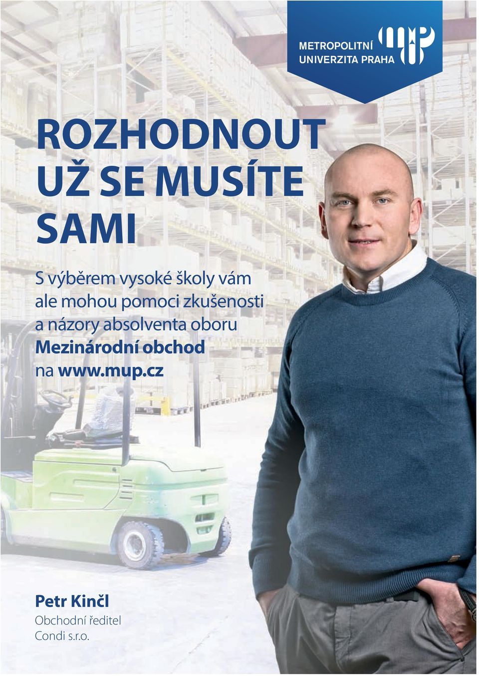 zkušenosti a názory absolventa oboru