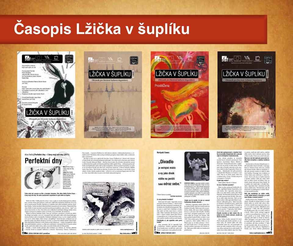 v š Uplíku l0 LŽIČKA Časopis vzniká v rámci projektu Inovace filologických studijních oborů v souladu s potřebami na trhu práce, CZ.1.07/2.2.00/15.