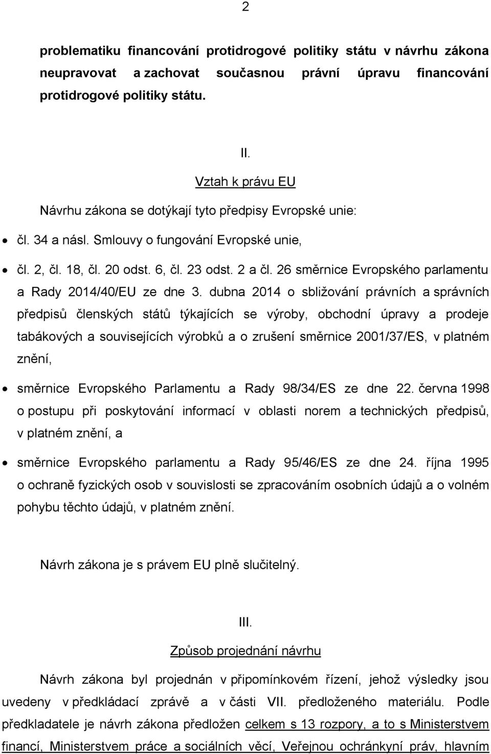 26 směrnice Evropského parlamentu a Rady 2014/40/EU ze dne 3.