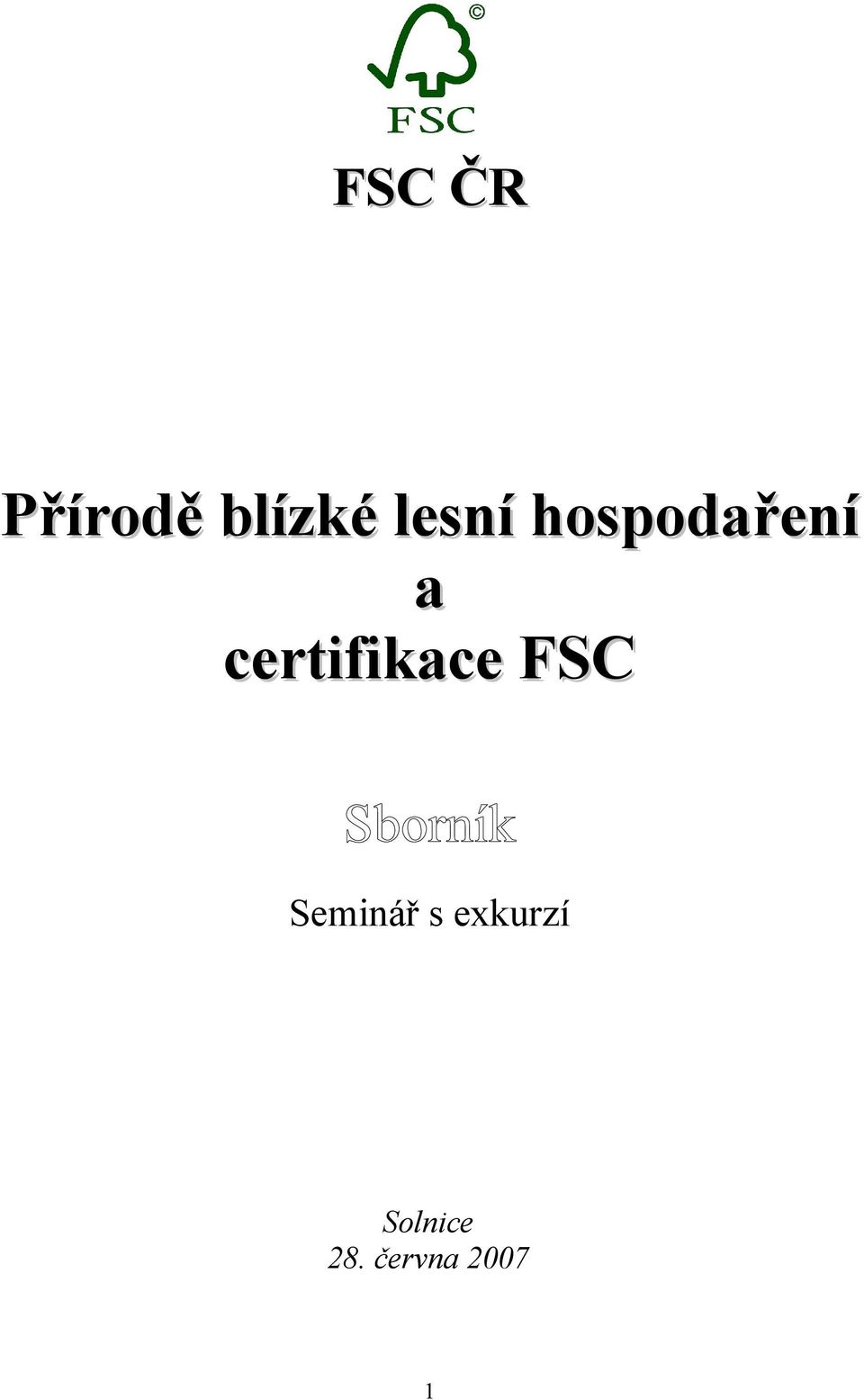 certifikace FSC Sborník