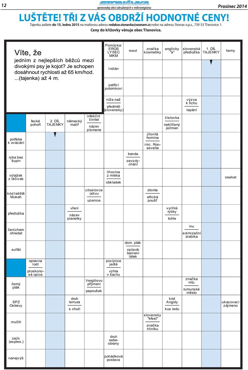 ledna 2015 na mailovou adresu redakce.stonavka@seznam.