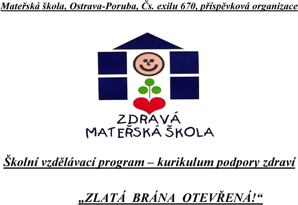 Školní vzdělávací program kurikulum