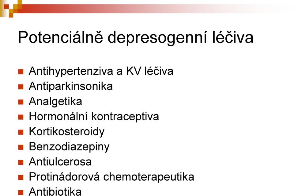 Hormonální kontraceptiva Kortikosteroidy