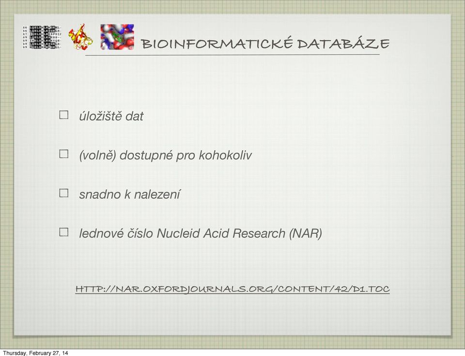 nalezení lednové číslo Nucleid Acid