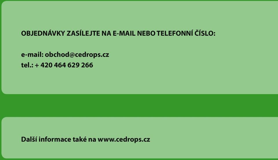 obchod@cedrops.cz tel.