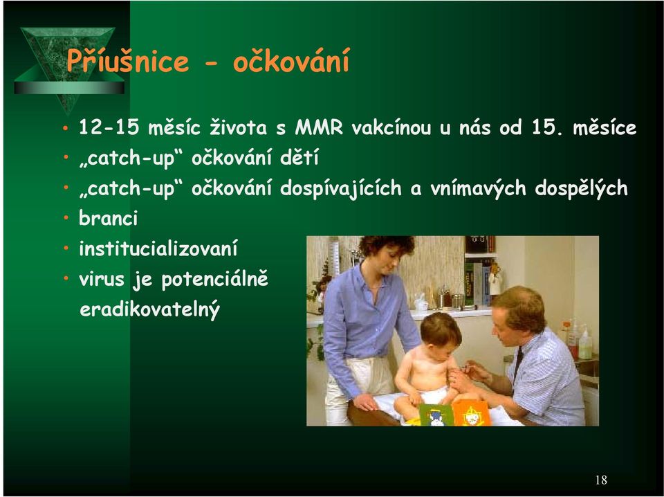 měsíce catch-up očkování dětí catch-up očkování