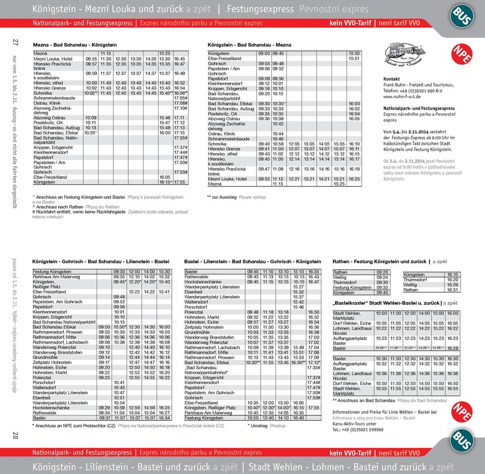 Auszug es sind nicht alle Fahrten dargestellt pouze od 1.5. do 2.11.