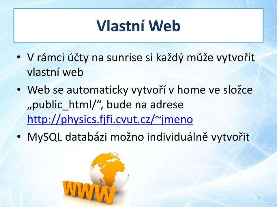 ve složce public_html/, bude na adrese http://physics.