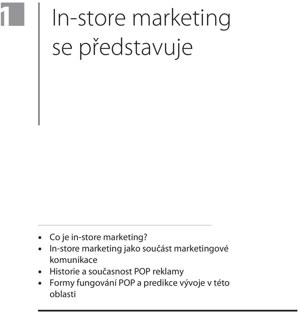 In-store marketing jako souèást marketingové