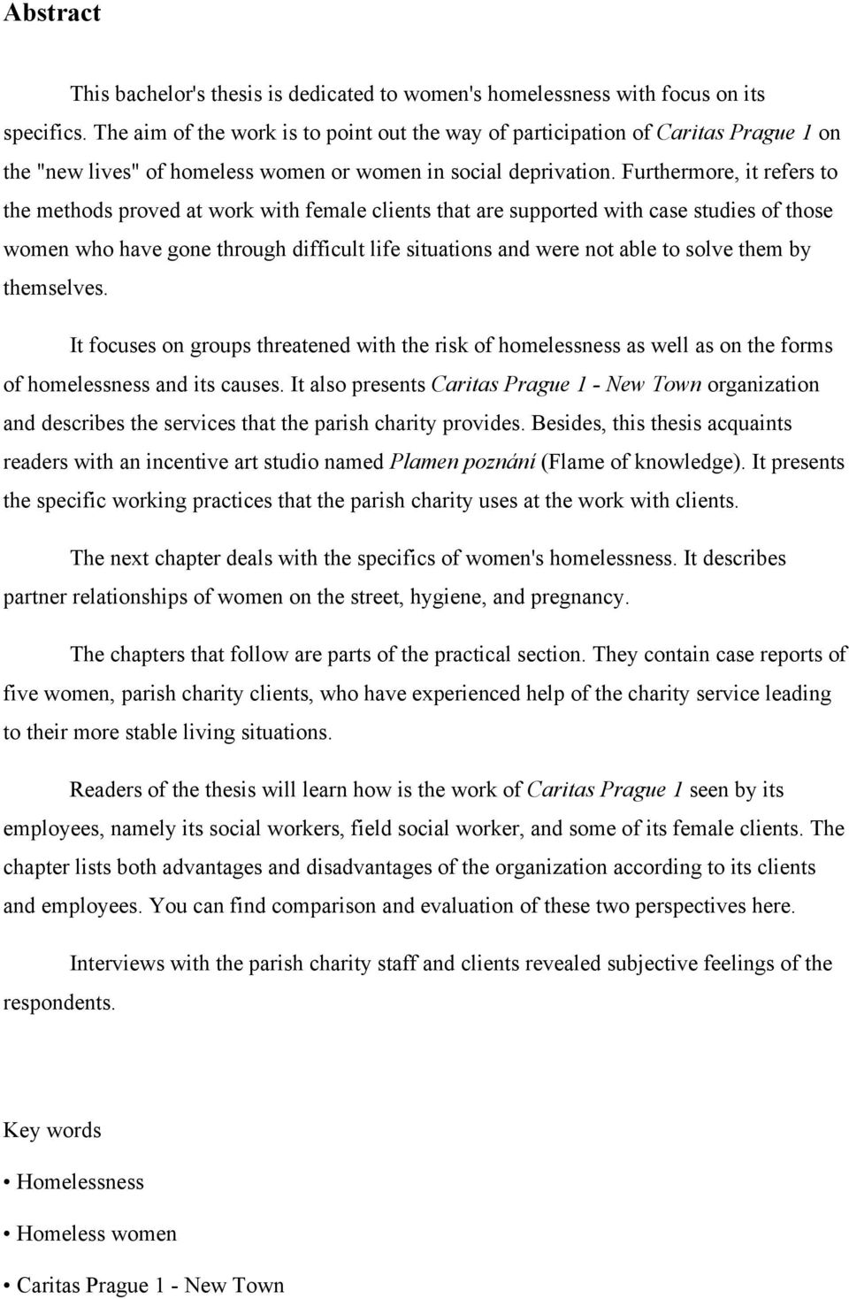 Furthermore, it refers to the methods proved at work with female clients that are supported with case studies of those women who have gone through difficult life situations and were not able to solve