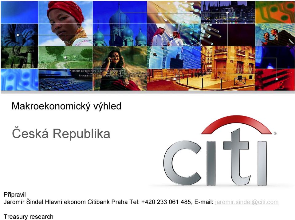 Citibank Praha Tel: +42 233 61 485,